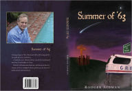Title: Summer of '63, Author: Rodger Aidman