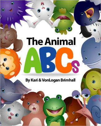 The Animal ABCs by VonLogan Brimhall, Kari Brimhall | NOOK Book (eBook ...