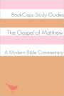 The Gospel of Matthew: A Modern Bible Commentary