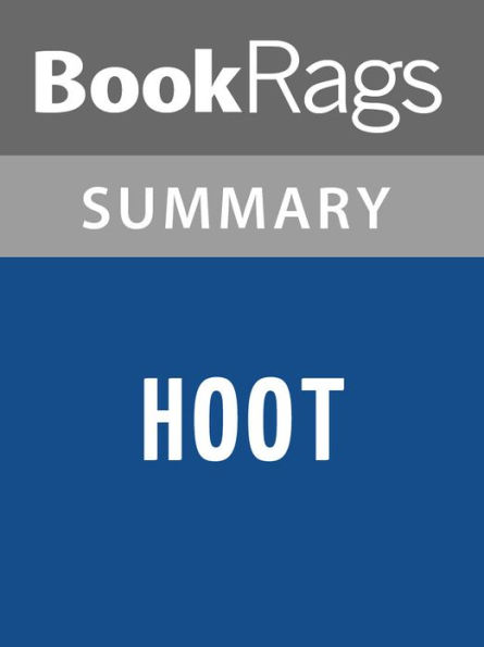 Hoot by Carl Hiaasen l Summary & Study Guide