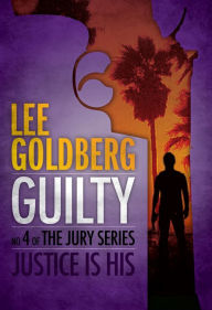 Title: Guilty, Author: Lee Goldberg