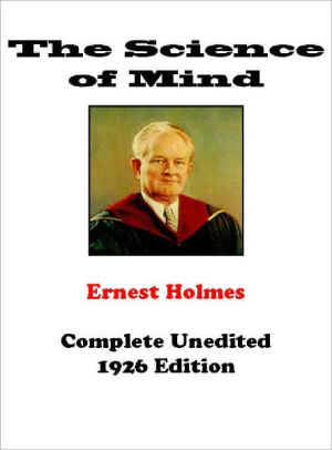 The Science Of Mind Complete Original Editionnook Book - 