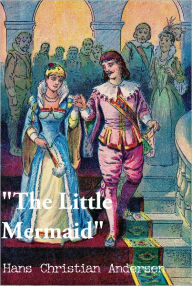 Title: The Little Mermaid, Author: Hans Christian Andersen