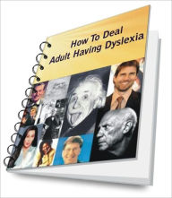 Title: How To Deal With Adult Dyslexia: Tips and Techniques, Author: Lester D. Hopkins