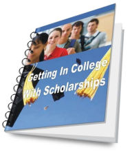 Title: The Truth About Getting Into College With Scholarships, Author: Lester D. Hopkins