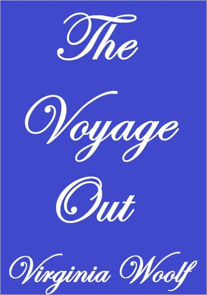 The Voyage Out