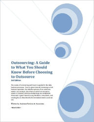 Title: Outsourcing: A Guide to What You Should Know Before Choosing to Outsource, Author: Assistant Services