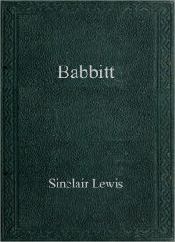 Title: Babbitt, Author: Sinclair Lewis