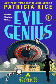 Title: Evil Genius: Family Genius Mystery #1, Author: Patricia Rice