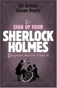 Title: The Sign of the Four, Author: Arthur Conan Doyle.