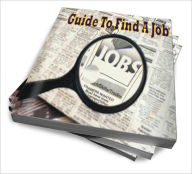 Title: Applying For And Landing The Perfect Job: Tips That Work, Author: Darby A. Anderson