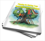 Title: Planning On Making Your Home More Energy Efficient, Author: Alma D. Shippee