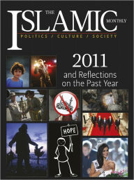 Title: The Islamic Monthly: January 2011, Author: The Islamic Monthly