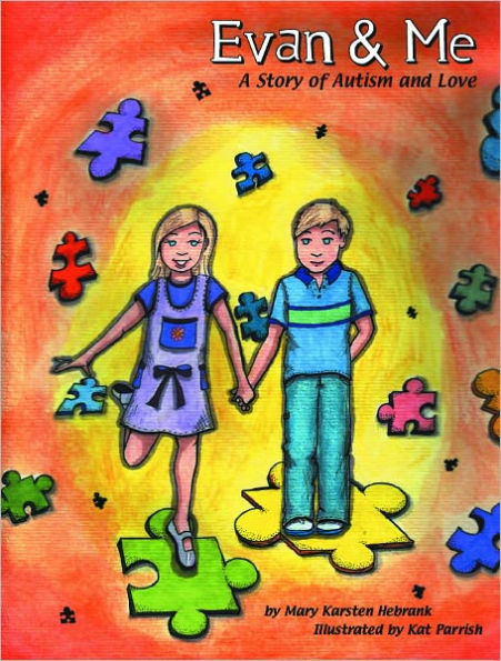 Evan & Me: A Story of Autism and Love