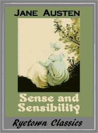 Title: Jane Austen SENSE AND SENSIBILITY (Jane Austen Classic Collection # 1) (Seven Classic Novels Series), Author: Jane Austen