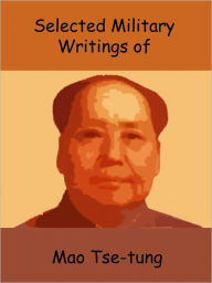 Title: Selected Military Writings of Mao Tse-tung, Author: Mao Zedong