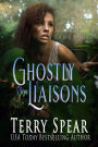 Ghostly Liaisons