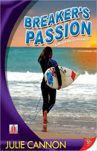 Title: Breaker's Passion, Author: Julie Cannon