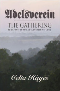 Title: Adelsverein - The Gathering, Author: Celia Hayes