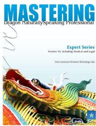 Title: Mastering Dragon NaturallySpeaking, Author: Bret Williams