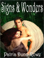 Signs & Wonders (Vol 2- The Gifts: Trilogy)