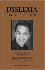 1# Dyslexia My Life - One Man's Story of His Life With a Learning Disability