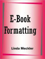 E-Book Formatting AKA Ebooks For Profit E books formatting marketing self publishing