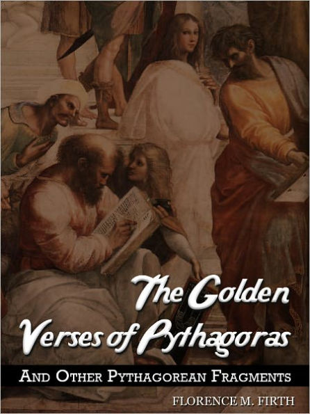 The Golden Verses Of Pythagoras