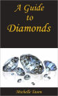 A Guide To Diamonds