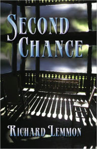 Title: Second Chance, Author: Richard Lemmon