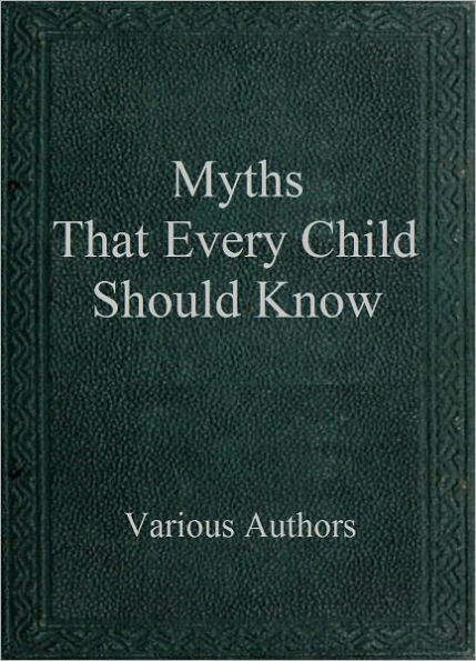 Myths That Every Child Should Know