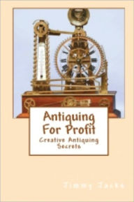 Title: Antiquing For Profit, Author: Jimmy Jacks