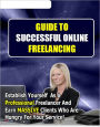 Guide To Successful Online Freelancing