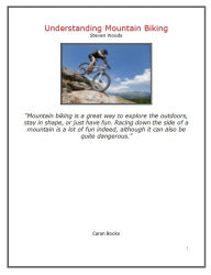 Title: Understanding Mountain Biking, Author: James Dobovin
