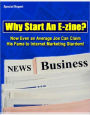 Why Start An E-zine?