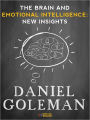 The Brain and Emotional Intelligence: New Insights