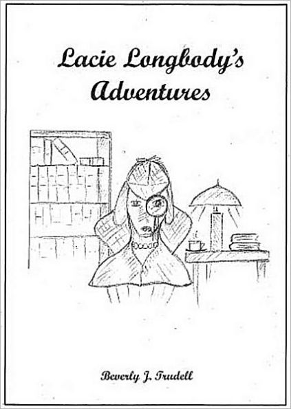 Lacie Longbody's Adventures