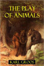 The Play of Animals