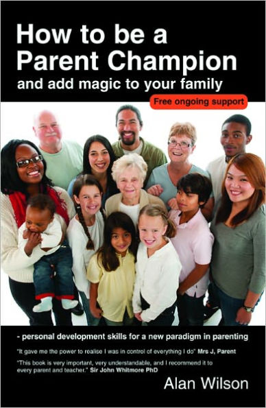 How to be a Parent Champion and add magic to your family