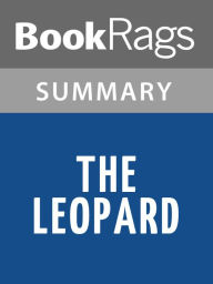 Title: The Leopard by Giuseppe Tomasi di Lampedusa l Summary & Study Guide, Author: BookRags