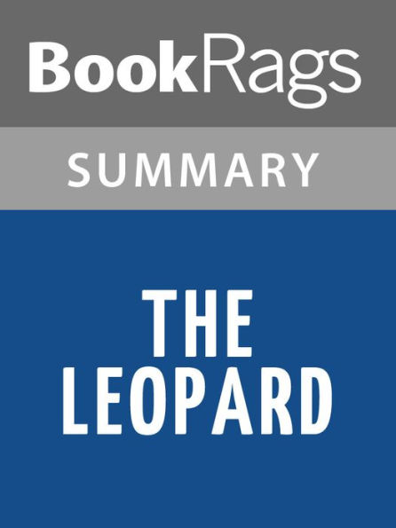 The Leopard by Giuseppe Tomasi di Lampedusa l Summary & Study Guide