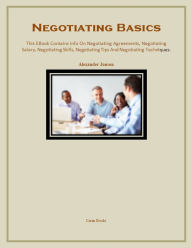 Title: Negotiating Basics, Author: Alexander Jognson
