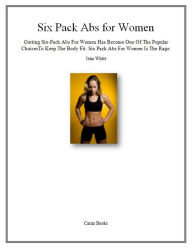 Title: Six Pack Abs for Women, Author: Jean White