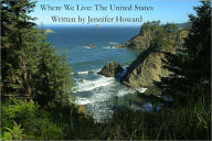 Title: Where We Live: The United States, Author: Jennifer Howard