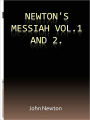 Newton's Messiah Vol. 1 and 2.