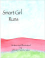 Smart Girl Runs