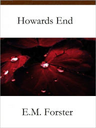 Title: Howards End, Author: E. M. Forster