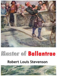 Title: Master of Ballantrae, Author: Robert Louis Stevenson