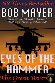 Title: Eyes of the Hammer, Author: Bob Mayer