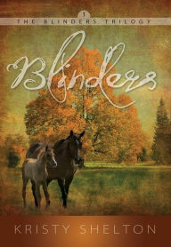 Title: Blinders, Author: Kristy Shelton